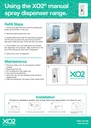 Using the XO2 manual spray dispenser